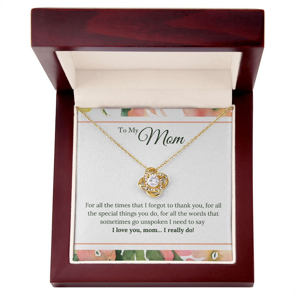 Gift for Mom "I Really Do" Necklace